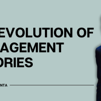 Evolution of Management Theories